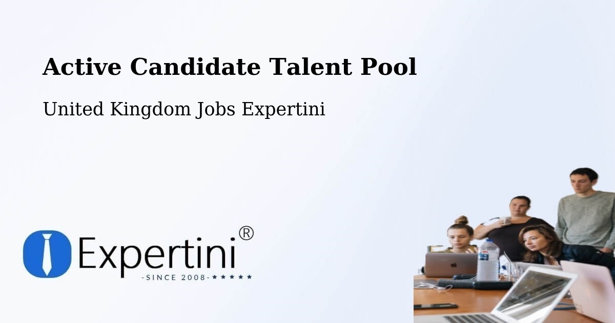 Active Candidate Talent Pool – Easington - United Kingdom Jobs Expertini