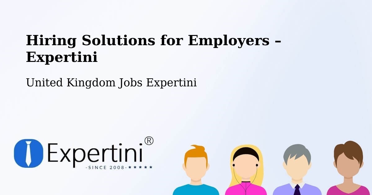 Hiring Solutions for Employers in Easington - Easington, United Kingdom Jobs Expertini